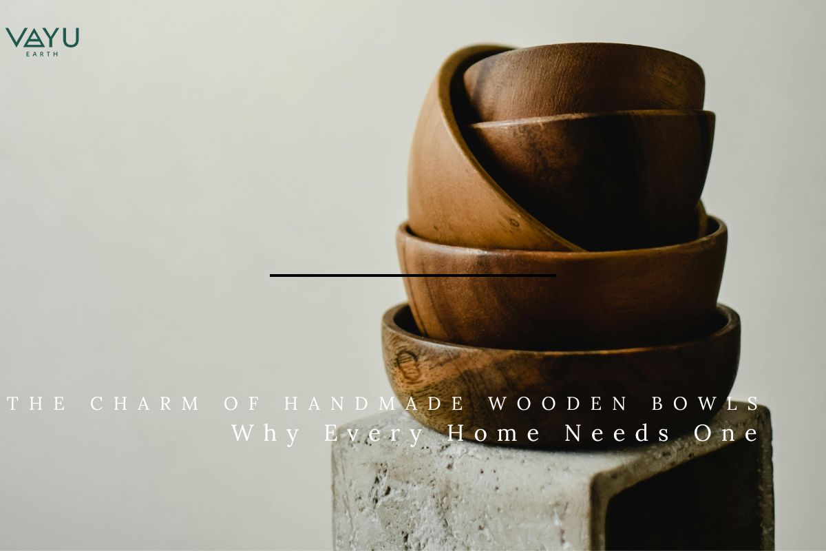 The Charm of Handmade Wooden Bowls