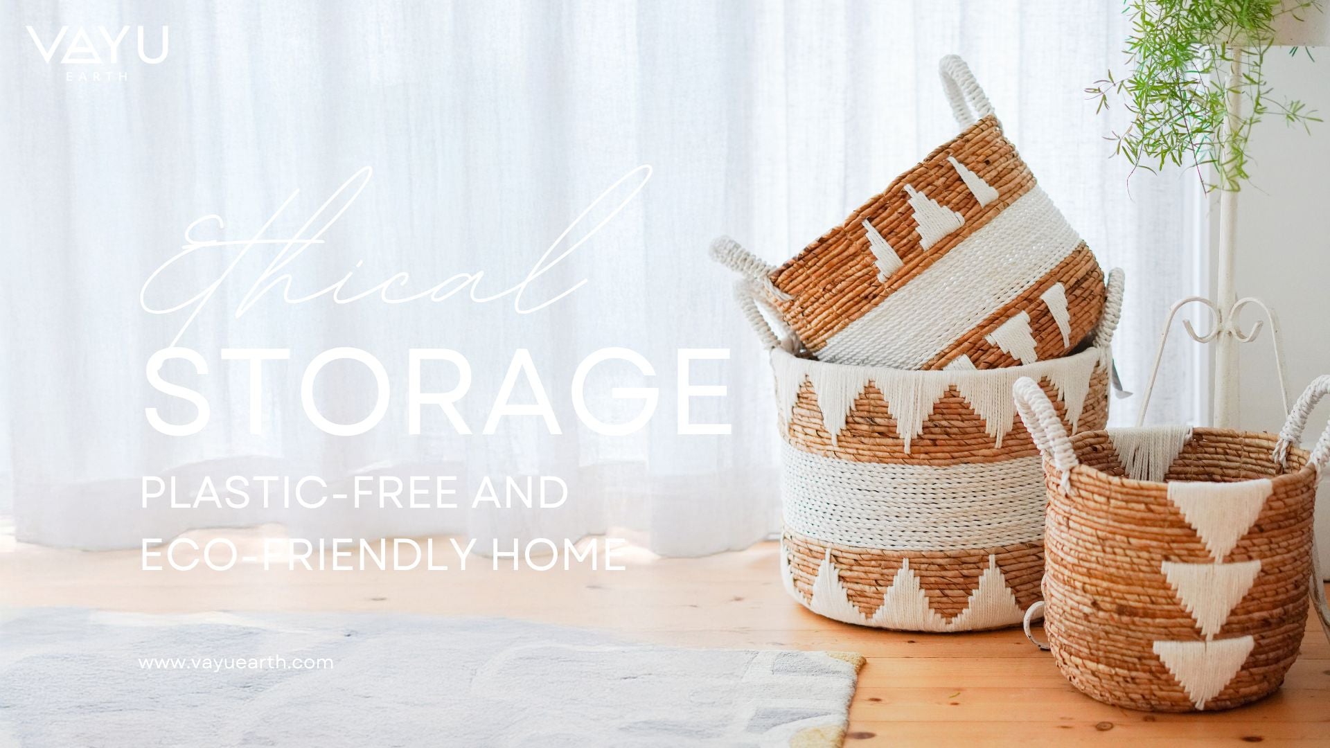 Ethical Storage: All You Need to Know for a Tidy, Plastic-Free and Eco-Friendly Home
