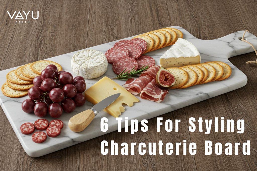 How to Style a Charcuterie Board: 6 Tips for Stunning Spread